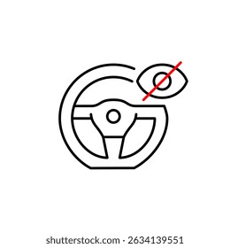 Vector icon of steering wheel with crossed-out eye, symbolizing disabled driver monitoring, hidden vehicle status, or restricted control visibility. Ideal for automotive apps, privacy settings, securi