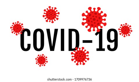 Vector icon of stop coronavirus. Vector poster of text COVID-19 with viruses. Stop coronavirus.