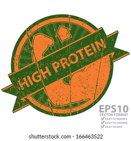 Vector : Icon, Tag, Sticker, Label or Badge For Healthy Product or Product Information Present By Green and Orange Grunge Style Icon With High Protein Ribbon and High Protein Sign Isolated on White