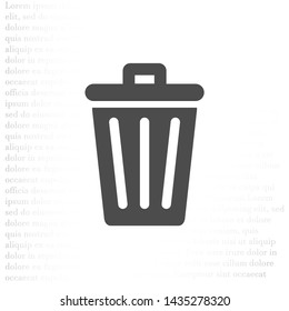 vector icon trash can . Lorem Ipsum Illustration design