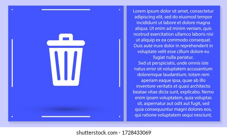 vector icon trash can . Lorem Ipsum Illustration design