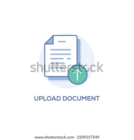 Vector icon for Upload Document, Submit File, Upload, Attach Document, Add File, Document Submission, File Upload Prompt, Choose File, Document Upload