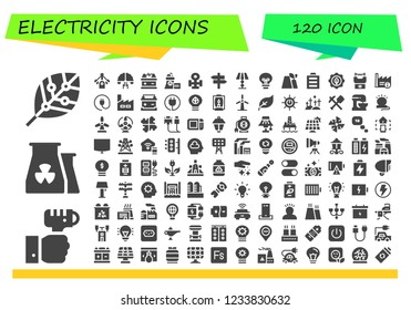 Vector icons pack of 120 filled electricity icons. Simple modern icons about  - Renewable energy, Technology, Nuclear plant, Motor, Brainstorming, Battery, Copper, Panel, Lamp, Idea, Factory