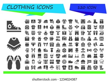 Vector icons pack of 120 filled clothing icons. Simple modern icons about  - Sneakers, Sandals, Poncho, Gloves, Hanger, Juventus, Beret, Shirt, Hat, Tunic, Chef, Socks, Pants, Boot, Arab woman