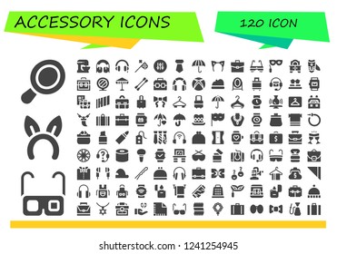 Vector icons pack of 120 filled accessory icons. Simple modern icons about  - Hand mirror, Glasses, Headband, Beater, Headphones, Butterfly net, Controller, Tie, Umbrella, Briefcase, Sunglasses