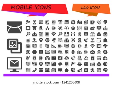 Vector icons pack of 120 filled mobile icons. Simple modern icons about  - Email, Background, Cctv, Mail, Browser, Can, Smartphone, Telephone, Laptop, Data, Menu, Phone, Location, Message