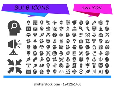 Vector icons pack of 120 filled bulb icons. Simple modern icons about  - Mind, Minimize, Spotlight, Torch, Layout, Creativity, Light, Lamppost, Design, Lamp, Intellectual, Flashlight, Fuse
