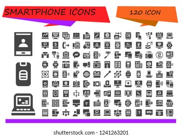 Vector icons pack of 120 filled smartphone icons. Simple modern icons about  - Smartphone, Laptop, Computer, Background, Fax, Selfie, Outgoing call, Tablet, Responsive, Smartwatch, Messenger