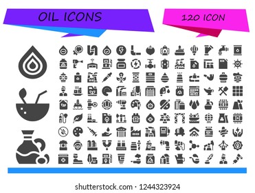 Vector icons pack of 120 filled oil icons. Simple modern icons about  - Drop, Olive, Coconut, Blood, Pipe, Electricity, Pipeline, Lantern, Burner, Oil, Gas, Wheel pressure, Garage, Gas station