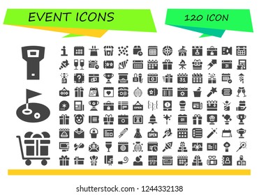 Vector icons pack of 120 filled event icons. Simple modern icons about  - Opener, Gift, Golf, Birthday, Calendar, Magic hat, Stand, Confetti, Wait time, Circus, Event, Ticket, Torch, Champagne