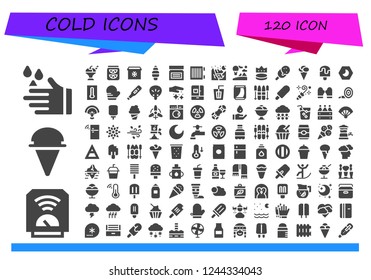 Vector icons pack of 120 filled cold icons. Simple modern icons about  - Wash, Heater, Ice cream, Lemonade, Fridge, Cream, Glacier, Sky, Puck, Popsicle, Night, Thermometer, Mitten, Fan