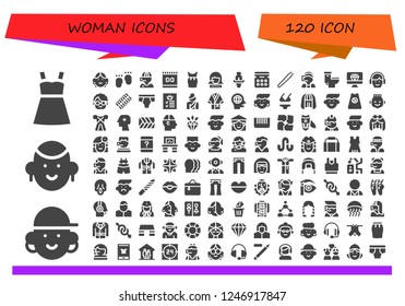 Vector icons pack of 120 filled woman icons. Simple modern icons about  - Dress, Avatar, Feet, Call center, Feed, Venus, Eye shadow, Hair removal, Toilet, Diamond, Grandmother