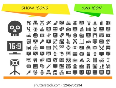 Vector icons pack of 120 filled show icons. Simple modern icons about  - Yorick, Spotlight, Television, Slide, Tv, Wand, Sea lion, Projector, Magic, Magician, Ticket, Amusement park