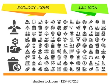 Vector icons pack of 120 filled ecology icons. Simple modern icons about  - Windmill, Trash, Flower, Nuclear plant, Compost, Plant, Gardening, Global, Water tank, Fins, Eco, Leaf