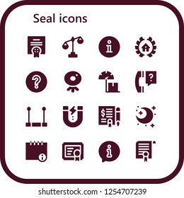 Vector icons pack of 16 filled seal icons. Simple modern icons about  - Agreement, Scale, Information, Awards, Question mark, Webcam, Question, Trapeze, Content, Night, Info, Certificate