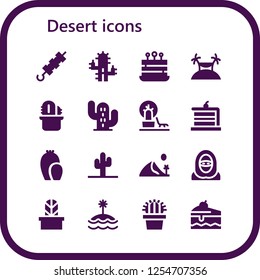 Vector icons pack of 16 filled desert icons. Simple modern icons about  - Brochette, Cactus, Cake, Island, Landscape, Dune, Desert