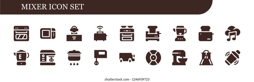 Vector icons pack of 18 filled mixer icons. Simple modern icons about  - Oven, Microwave oven, DJ, Toaster, Blender, Music, Mixer, Cooking, Cargo truck, Beater, Slider, Shaker