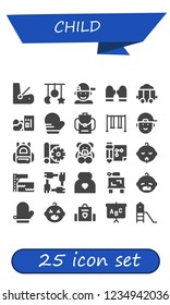 Vector icons pack of 25 filled child icons. Simple modern icons about  - Seat, Crib toy, Boy, Mitten, Carriage, Homeless, Backpack, Swing, Sketch, Teddy bear, Drawing, Baby, Trampoline