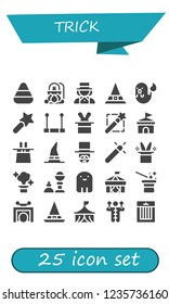 Vector icons pack of 25 filled trick icons. Simple modern icons about  - Candy corn, Cauldron, Magician, Witch, Ghost, Magic wand, Trapeze, Circus, Magic hat, Magic, Magic trick, Trick