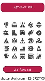 Vector icons pack of 25 filled adventure icons. Simple modern icons about  - Hot air balloon, Sport bag, Tent, Compass, Sailor, Caravan, Boot, Surfboard, Backpack, Campfire, Sailboat