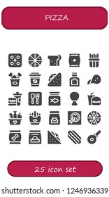 Vector icons pack of 25 filled pizza icons. Simple modern icons about  - Pizza, Sandwich, Snack, French fries, Fried chicken, Take away, Food, Fast food, Restaurant, Fish food