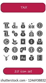 Vector icons pack of 25 filled tax icons. Simple modern icons about  - Invoice, Coins, Money bag, Bill, Coin, Retirement, Funds, Dollar, Euro, Audition, Receipt