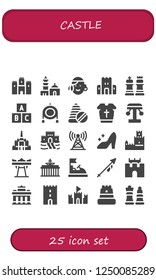 Vector icons pack of 25 filled castle icons. Simple modern icons about  - Castle, Qutb minar, Portuguese, Sand castle, Chess, Toy, Toys, Armour, Amusement park, Thatbyinnyu temple