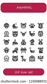 Vector icons pack of 25 filled mammal icons. Simple modern icons about  - Hedgehog, Whale, Panda bear, Pawprints, Rhino, Hamster wheel, Fennec, Gorilla, Pig, Rat, Hamster, Horse