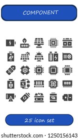 Vector icons pack of 25 filled component icons. Simple modern icons about  - Battery, Solar panel, Cpu, Microchip, Ram, Empty battery