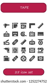 Vector icons pack of 25 filled tape icons. Simple modern icons about  - Blaster, Ruler, Open, Tape, Measuring tape, Recorder, Stapler, Plaster, Reel, Caulk gun, Film roll, Director