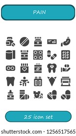 Vector icons pack of 25 filled pain icons. Simple modern icons about  - Pills, Pill, Medicine, Stomach, Bandages, Drugs, Drug, Vitamins, Tooth, Voodoo doll, Suppositories, Handkerchief