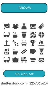 Vector icons pack of 25 filled brown icons. Simple modern icons about  - Spreading, Cup, Sugar, Nougat, Chocolate, Glasses, Basketball, Side up, Poop, Travel bag, Bookshelf, Bitterballen