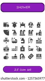Vector icons pack of 25 filled shower icons. Simple modern icons about  - Plumber, Baby clothes, Room service, Bathrobe, Spray, Shower, Swimming pool, Leak, Bathtub, Bathroom