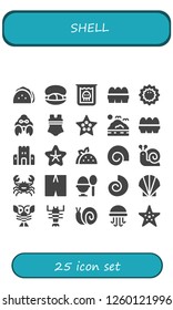 Vector icons pack of 25 filled shell icons. Simple modern icons about  - Taco, Mussel, Creature, Eggs, Sea urchin, Hermit crab, Swimsuit, Starfish, Sea, Sand castle, Shell, Snail