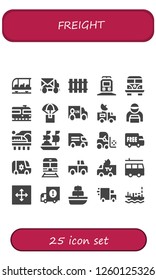 Vector icons pack of 25 filled freight icons. Simple modern icons about  - Transportation, Mail truck, Railway, Train, Van, Delivery, Delivery man, Ship, Forklift, Shipping, Truck