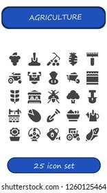 Vector icons pack of 25 filled agriculture icons. Simple modern icons about  - Grapes, Shovel, Rake, Radish, Tractor, Field, Chives, Wheelbarrow, Honey, Growing plant, Grocery