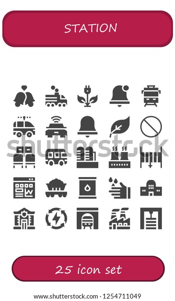 Vector icons
pack of 25 filled station icons. Simple modern icons about  -
Bells, Train, Green energy, Alarm bell, Electric car, Forbbiden,
Waiting room, Bus, Factory, Hose,
Traffic