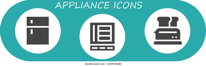 Vector icons pack of 3 filled appliance icons. Simple modern icons about  - Fridge, Refrigerator, Toaster