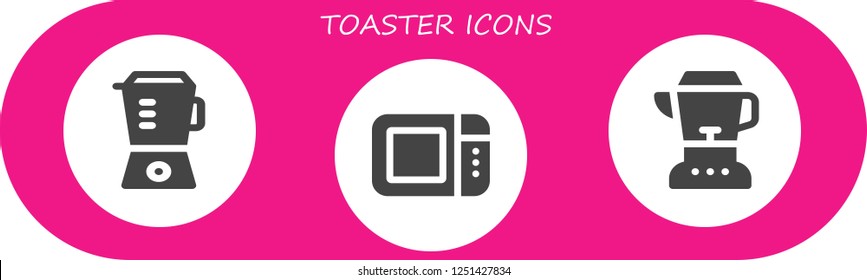 Vector icons pack of 3 filled toaster icons. Simple modern icons about  - Blender, Microwave oven