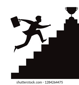 Vector illusration of businessman running on stairs to reach successful victory trophy on top. Black and white silhouette