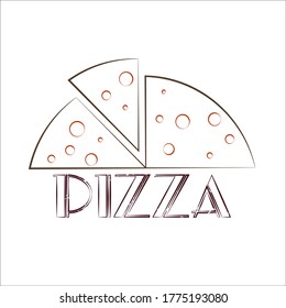 Vector illustaration of pizza text for shop logotype. Little pizza badge, tag and icon. Inspirational quote card/ invitational/ banner template. Pizza calligraphy background. EPS 10.