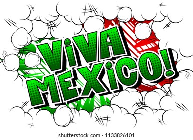 Vector illustrated banner, comic book greeting card with Viva Mexico text.
