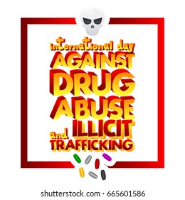 Vector illustrated banner, greeting card or poster for International Day against Drug Abuse and Illicit Trafficking.