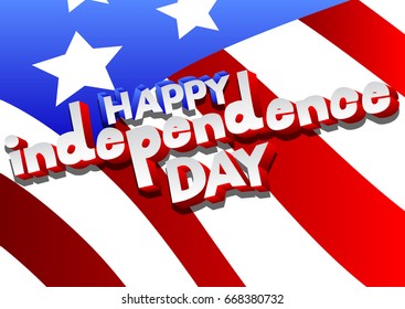 Vector illustrated banner, greeting card or poster for Independence Day.