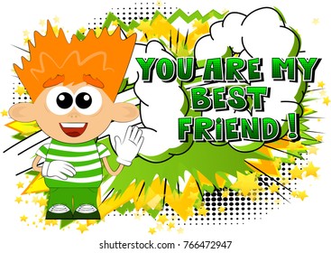 Vector illustrated cartoon boy with You Are My Best Friend text.