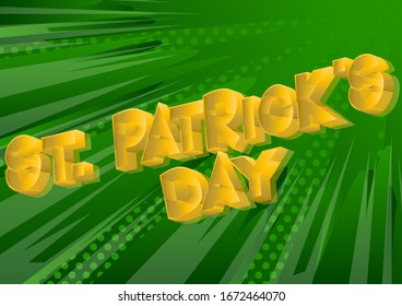 Vector illustrated comic book style St. Patrick's Day greeting card, poster, invitation.