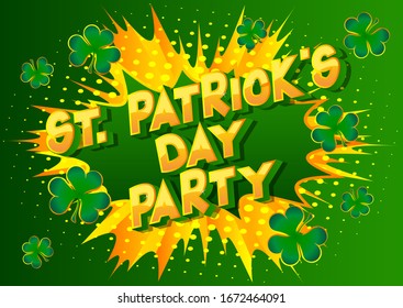 Vector illustrated comic book style St. Patrick's Day greeting card, poster, invitation.