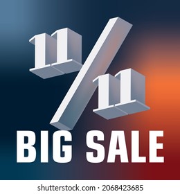 Vector illustration of 11.11 3d label. Worldwide shopping day. Sale banner, gift card, poster template. EPS10