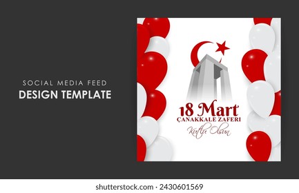 Vector illustration of 18 March Canakkale victory and martyrs day social media feed template