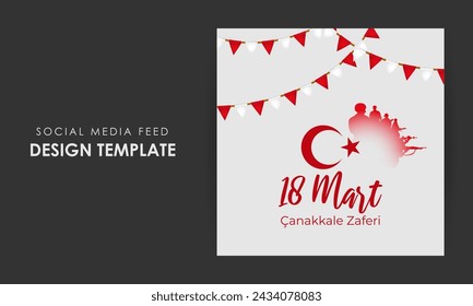 Vector illustration of 18 March Canakkale victory and martyrs day social media feed template